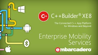 Enterprise Mobility Services for C++Builder XE8