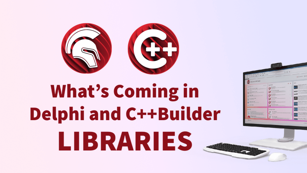 Nouveautés dans les bibliothèques Delphi et C++Builder