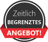 ZEITLICH BEFRISTETES ANGEBOT
